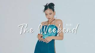 Vietsub | The Weekend - BIBI | Lyrics Video Resimi
