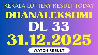 DHANALEKSHMI DL-33 KERALA LOTTERY RESULT 31.12.25 screenshot 2