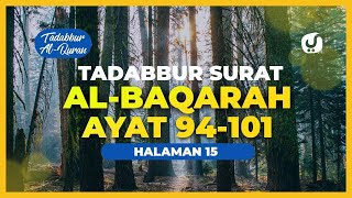 Tafsir Al Quran Al Baqarah Halaman 15: Surat Al Baqarah Ayat 94-101: Tafsir Mudah dan Ringkas