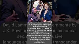 David Lammy Challenges J.K. Rowling Over Gender And Biological Sex Debate #viralnews