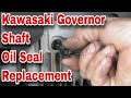 How To Replace The Governor Shaft Seal On A Kawasaki Engine (Oil Leaking) with Taryl