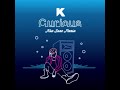 K - Curious(Kan Sano Remix)OFFICIAL AUDIO
