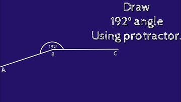 How to draw 192 degree angle using protractor. shsirclasses.