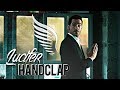 Lucifer ✗ HandClap [HUMOR] #LuciferSaved