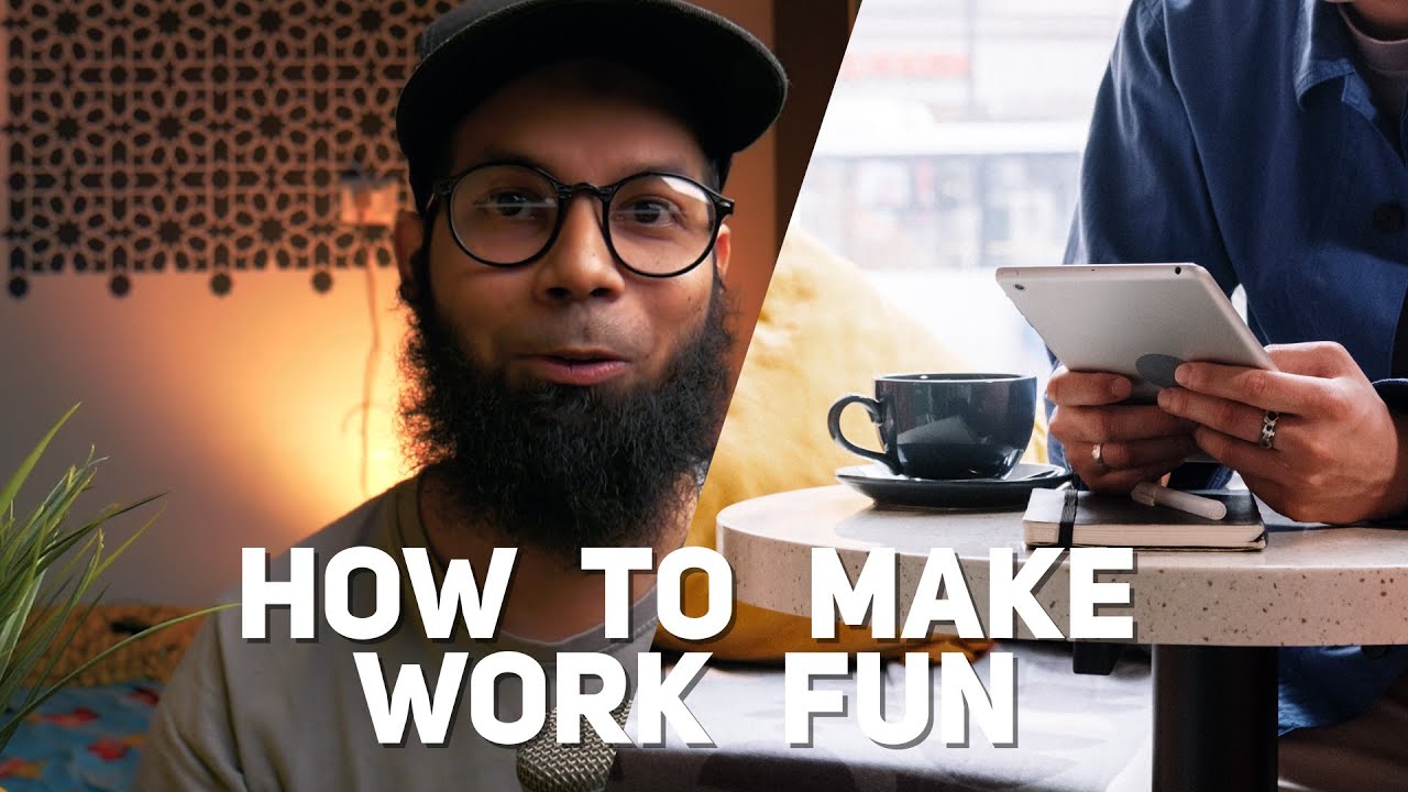 How to make work fun - Increase productivity