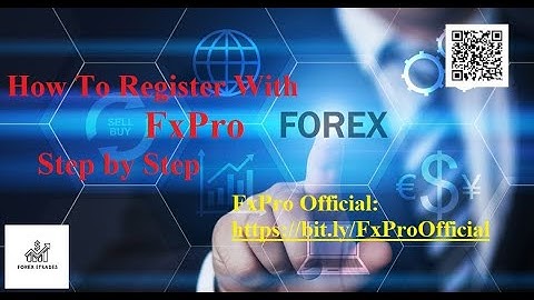 How To Register FxPro Account Step by Step - ForexEtrades