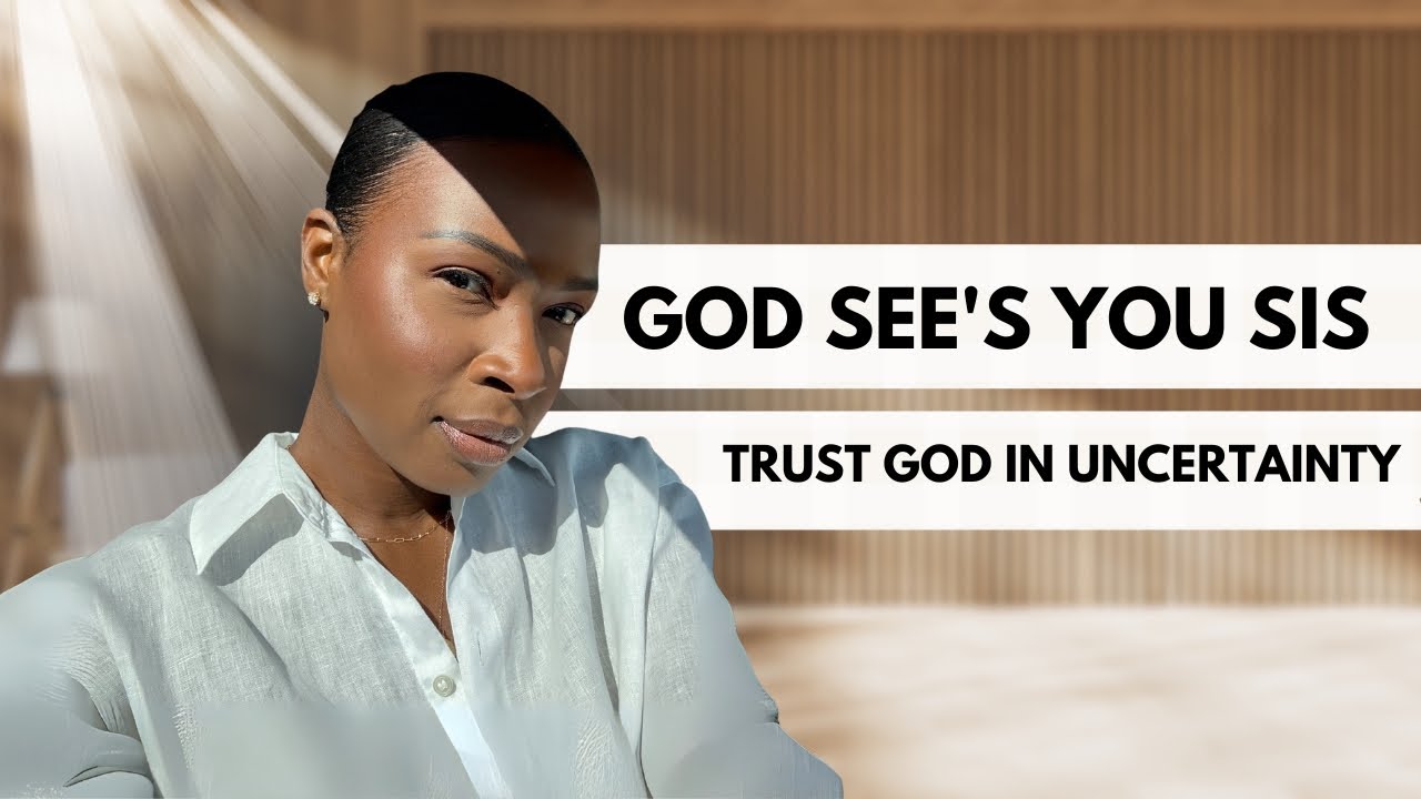 Trusting God In Uncertainty - YouTube
