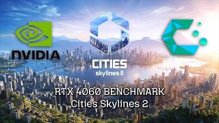 Cities Skylines 2 Benchmark | Linux | RTX 4060 | Nvidia