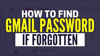 How To See Your Gmail Password If You Forgot It (2025)
