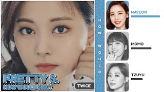 How Would Sing: TWICE (트와이스) - Pretty Savage (BLACKPINK)? // Color Coded Resimi