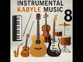 Instrumental Kabyle Music 8 Djamel Allam Ali Amran Slimane Azem