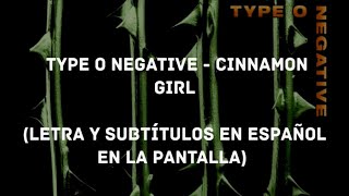 Type O Negative - Cinnamon Girl (Lyrics/Sub Español) (HD)