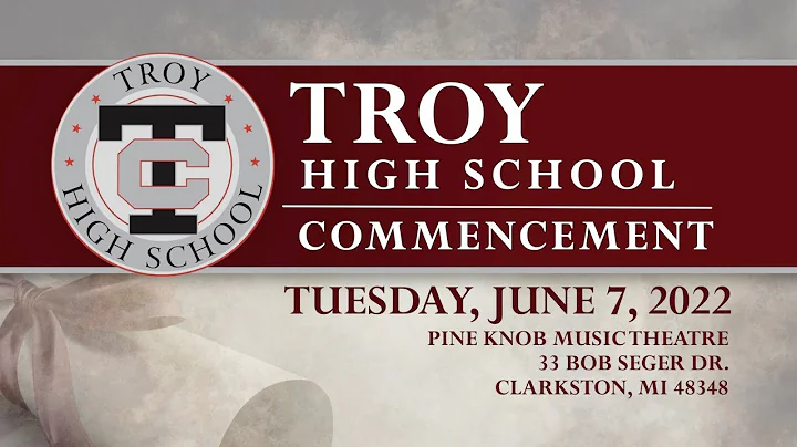 Troy High School Commencement 2022