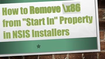 How to Remove \x86 from "Start In" Property in NSIS Installers
