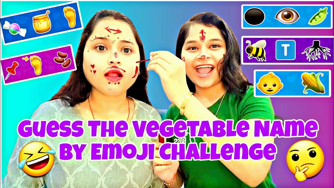guess-the-vegetable-name-by-emoji-challenge-with-my-sister-youtube