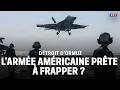 Détroit d'Ormuz : l’armée américaine prête à frapper ?｜LCI