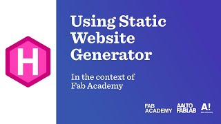 Fab Web Basics / Day 04 / Using Static Website Generator
