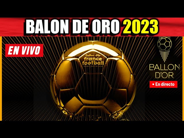 Gala del Balón de Oro 2023: nominados, premiados y última hora en directo