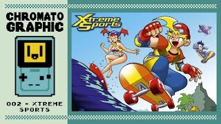 Chromatographic - Xtreme Sports Review