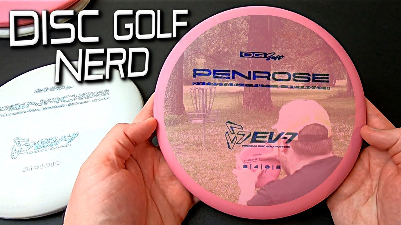 EV7 Penrose Putter Disc Golf Disc Review Disc Golf Nerd YouTube