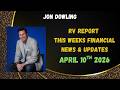 Jon Dowling Weekly Wrap Up & Latest Financial Updates