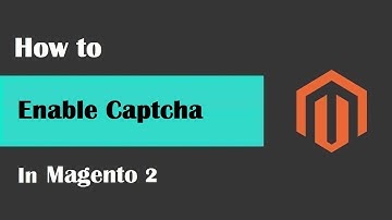 Magento 2 Tutorial Lesson #16 | #HowToEnableCaptchaInMagento2