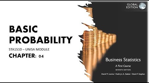 BASIC PROBABILITY - STA1510 UNISA MODULE - BASIC CONCEPTS + WORKED EXAMPLES