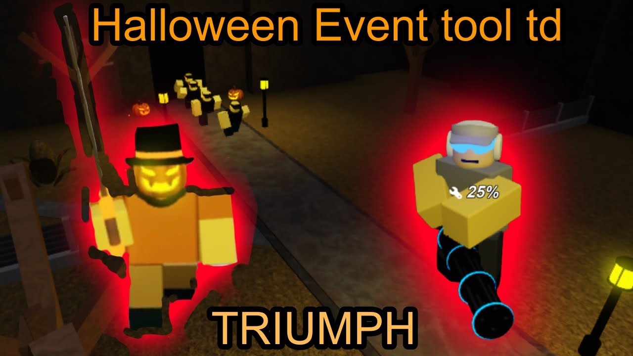 Halloween Event Triumph - Tool Tower Defense
