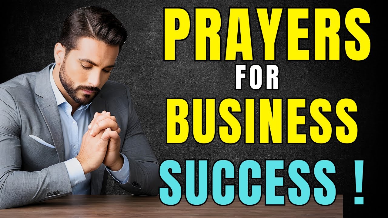 Powerful Prayers for Business Success I Very Powerfull - YouTube