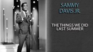 SAMMY DAVIS JR. &amp; CARMEN MCRAE - THE THINGS WE DID LAST SUMMER