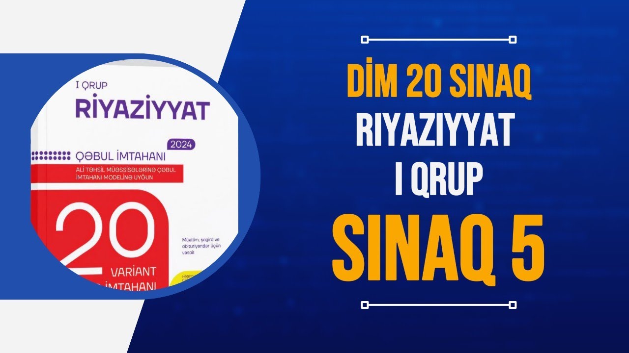 dim 20 sınaq riyaziyyat I qrup sınaq 5