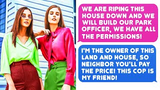 Neighbors Want To Rip My House Down And Build a Park On My Land Without Permission! r/EntitledPeople