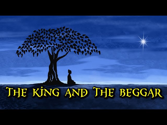 The King And The Beggar - an inspirational story class=