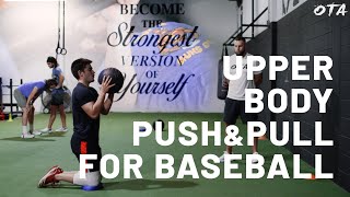 Upper Body Strength and Power for Baseball