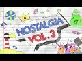 Nostalgia Vol. 3 | CARTOON/ TV SHOW FULL ALBUM STREAM