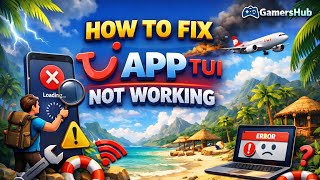 How to Fix TUI App Not Working, Keeps Crashing or Not Loading Issue