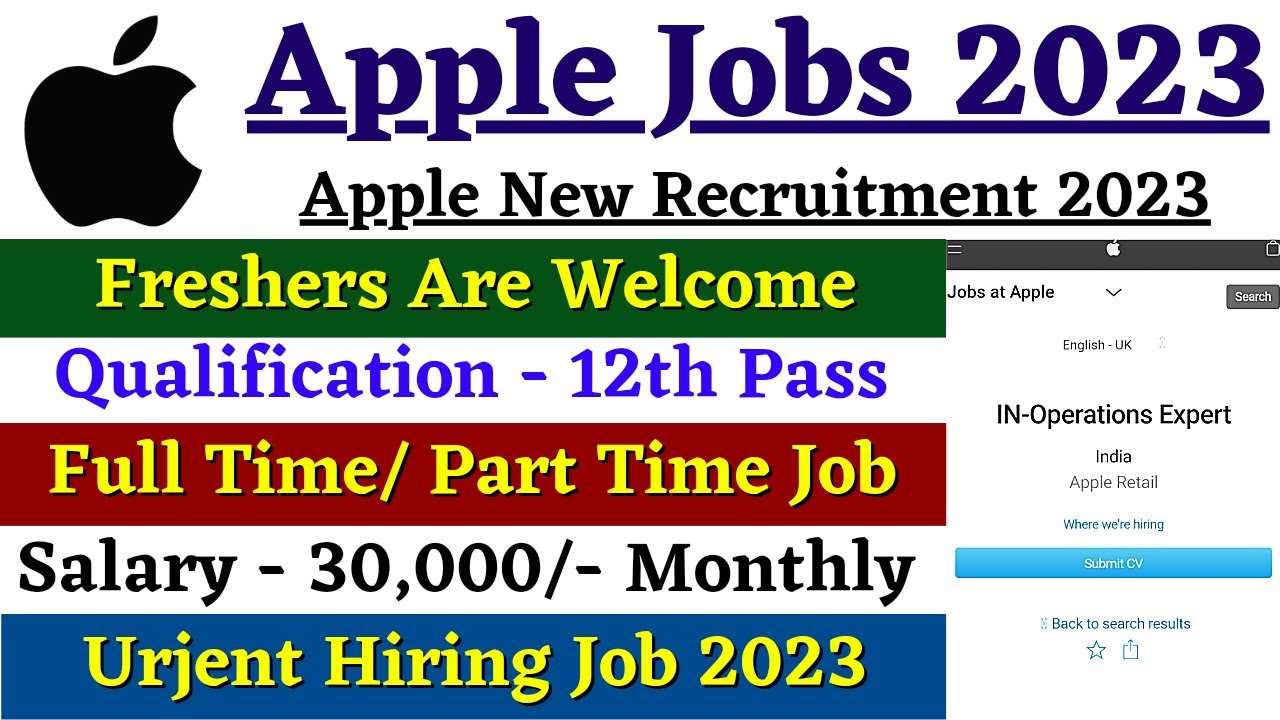 Apple Recruitment 2023 Apple Jobs For Students Apple Jobs 12th Pass