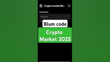 Crypto Market 2025 | Blum Verify Code | Blum today Video Code | Blum Code #blumverifycode