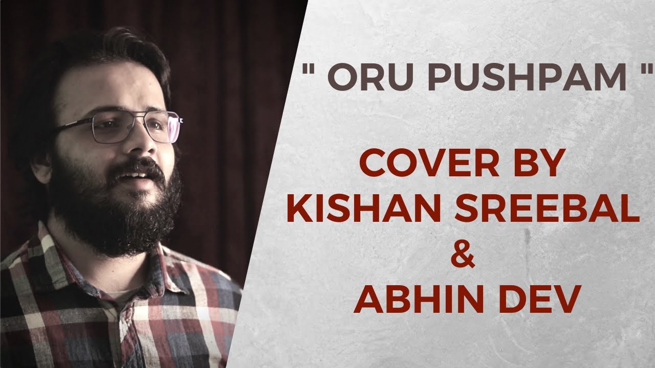 Oru Pushpam  Cover  Kishan Sreebal