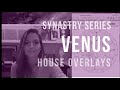 Astro Love 101: Venus in House Overlays