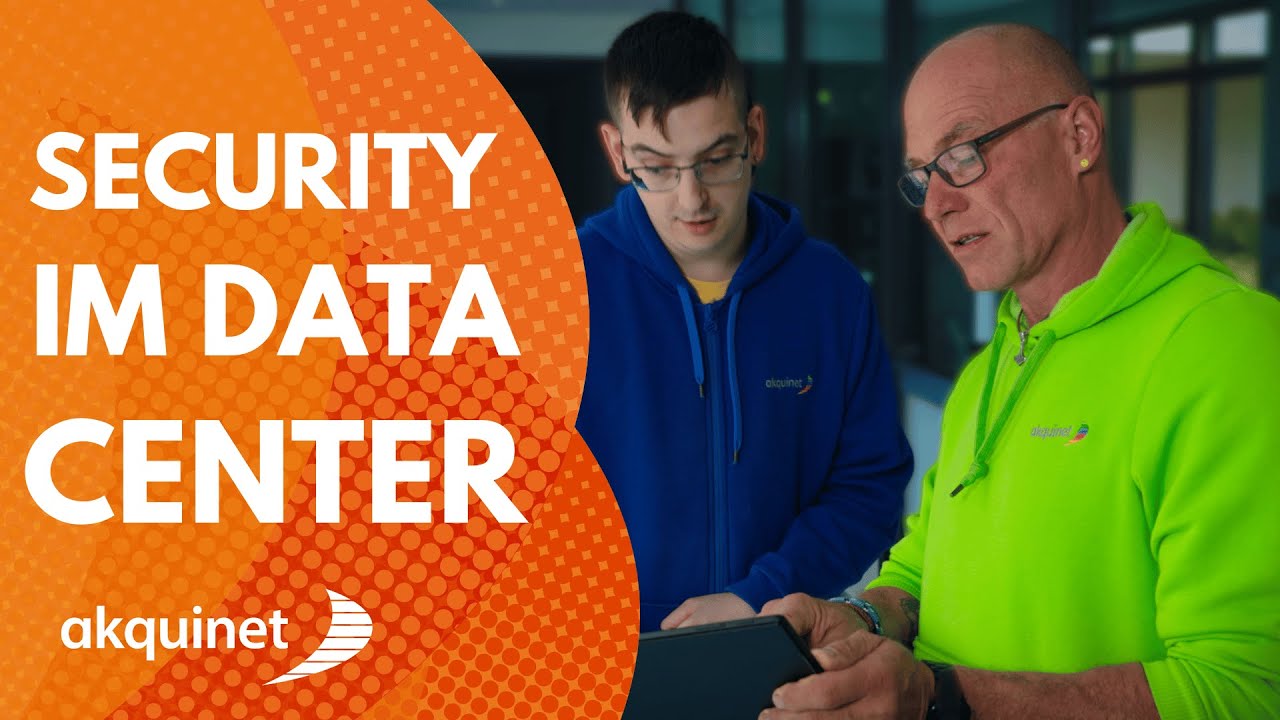 Wer sichert die AKQUINET Rechenzentren?