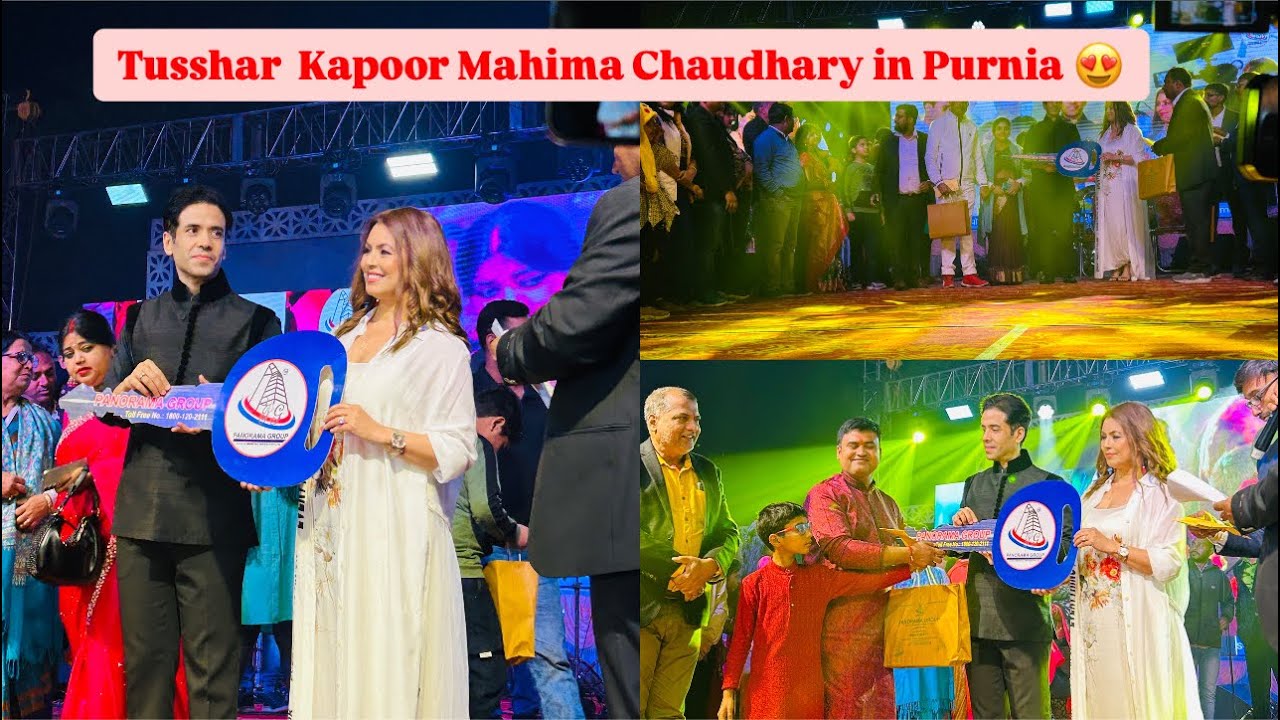 Tusshar Kapoor Mahima Chaudhary in eHomes Panorama Purnia Bihar 😍🔥