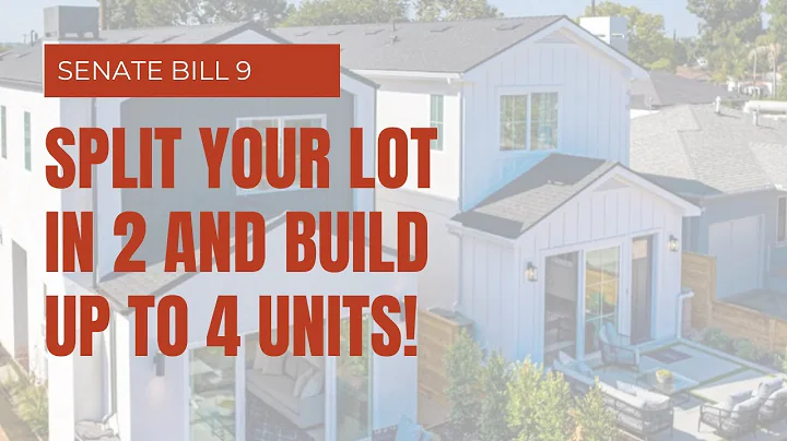 California Senate Bill 9 Explained