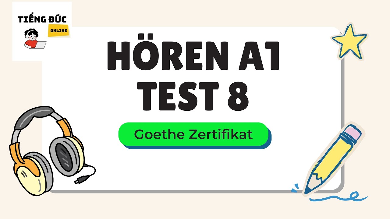#8 - Goethe Zertifikat A1 - Hören - Test 8 - Start Deutsch 1 🎧 #