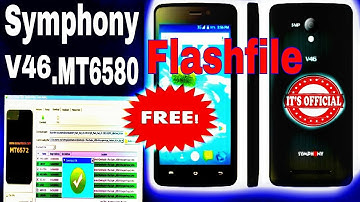 Symphony V46 Firmware Flash |100% Tested | Without Password | Update 2017 |