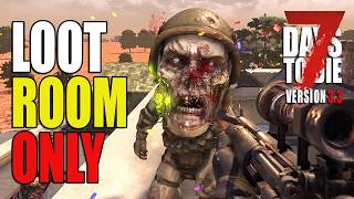 7 Days To Die v3.0 | The Chemistry Bench - Loot Room Only | EP20