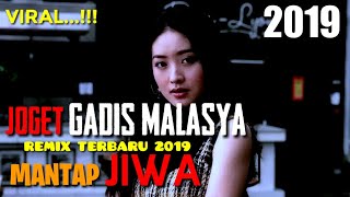 Gadis Malasya || Joget Terbaru 2019 || Tobelo Remixer GRT