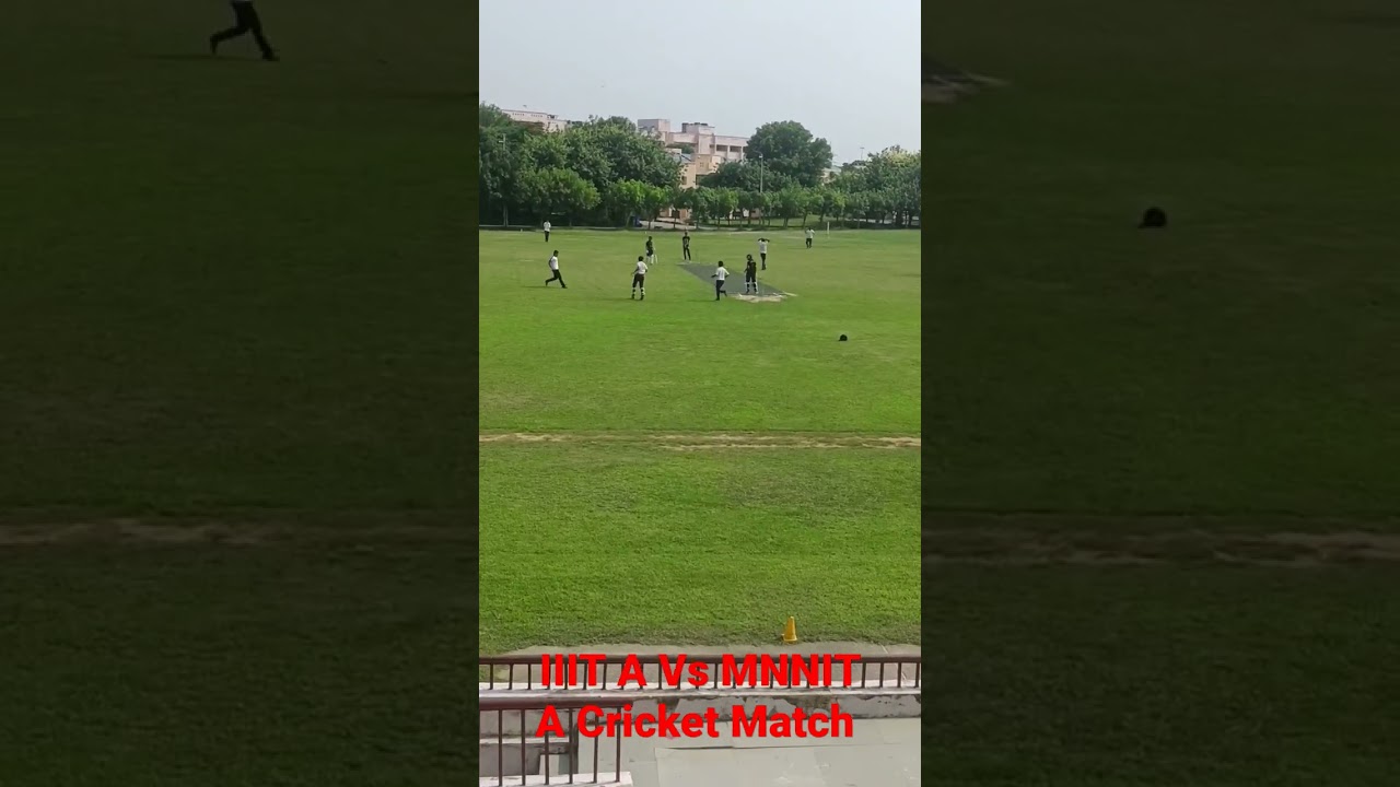 IIIT A Vs MNNIT A Cricket Match🔥// 