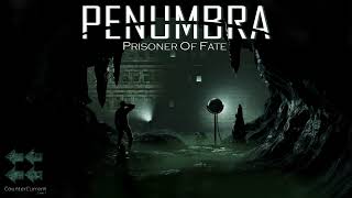 Penumbra Prisoner of Fate OST: The Gug @ClarencePenumbra