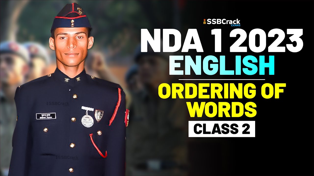 NDA 1 2023 Exam English 100 Days Crash Course - Ordering of Words ...